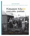 Kuvaesityksen kauppa-aiheisia kuvia ja tietoja löytyy myös oheisesta kirjasta.